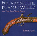 Firearms of the Islamic World Book
